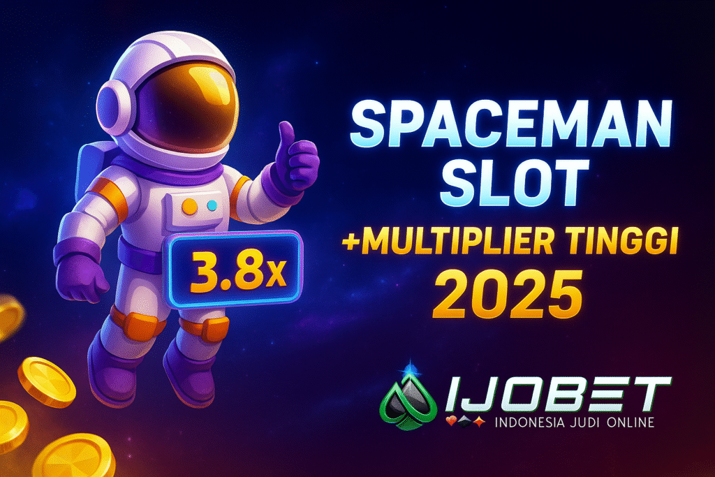 Banner promosi Spaceman Slot Ijobet dengan ilustrasi astronot kartun, multiplier 3.8x, latar luar angkasa penuh bintang, koin emas melayang, dan logo Ijobet Indonesia Judi Online.


